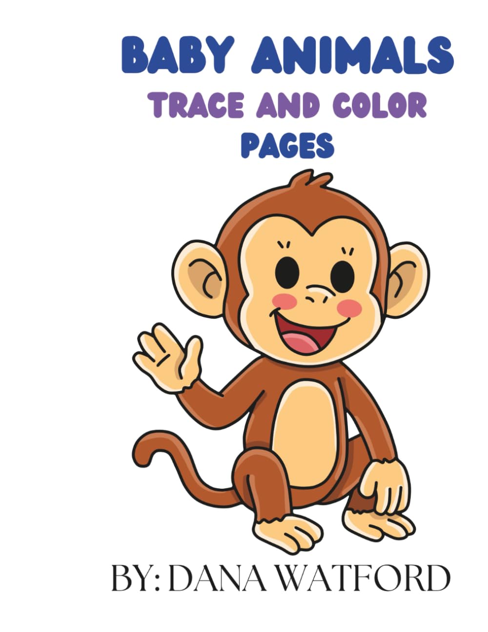 Baby Animals Trace and Color Pages