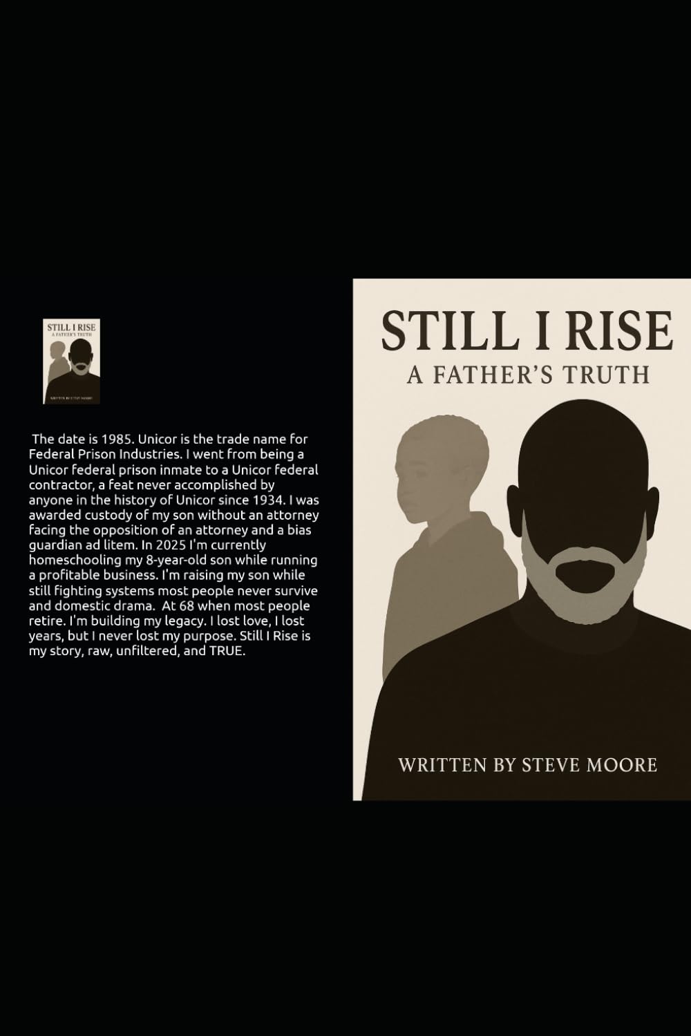 Still I Rise: A Father's Truth: 1 (Still I Rise - Part 1 - The Beginning)