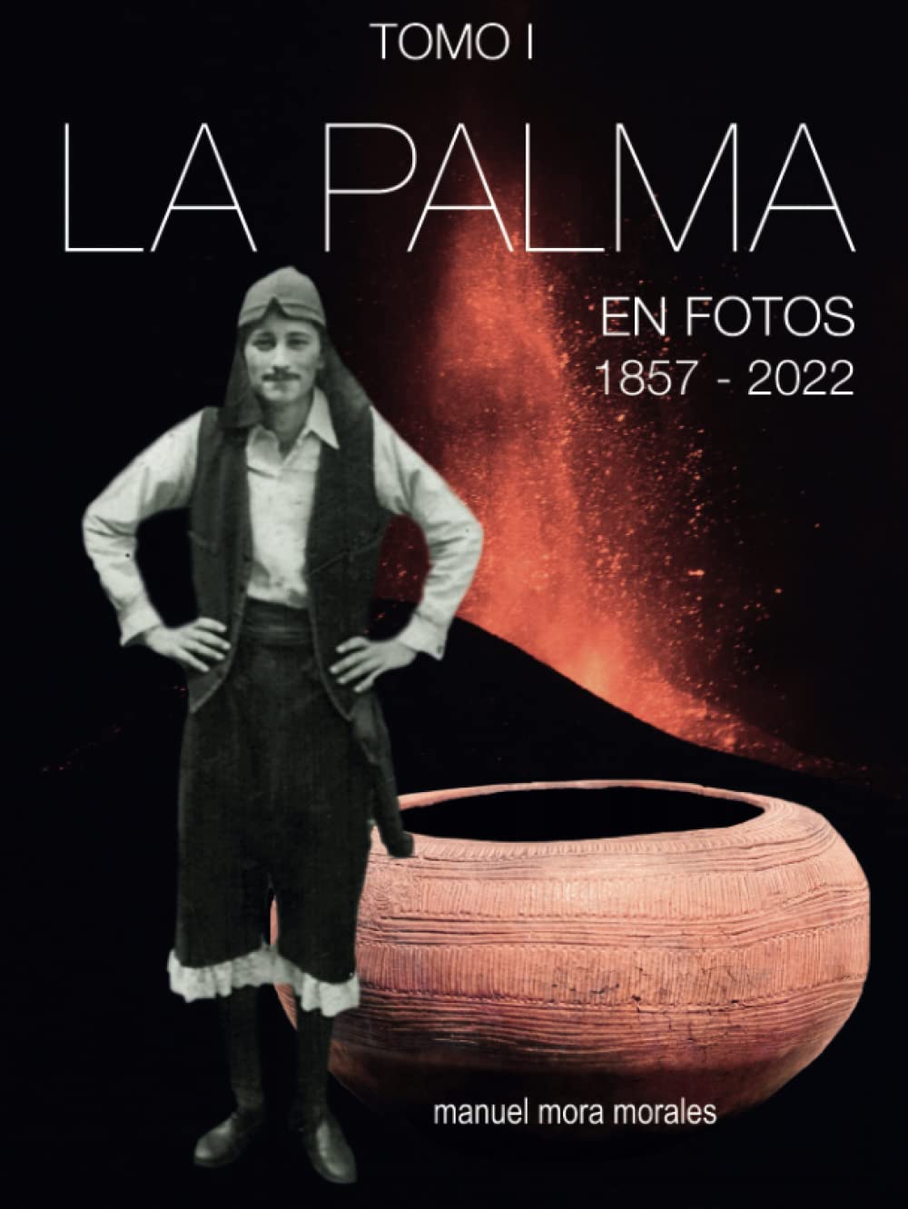 La Palma en fotos album historique 1857-2022 et archives photographiques des Canaries