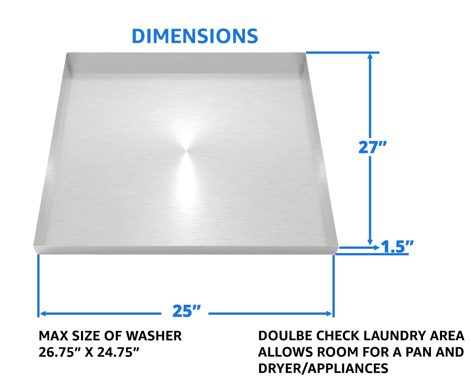 VEVOR 27 X 25 X Washing Machine Pan 18Gauge Thick , 54 OFF