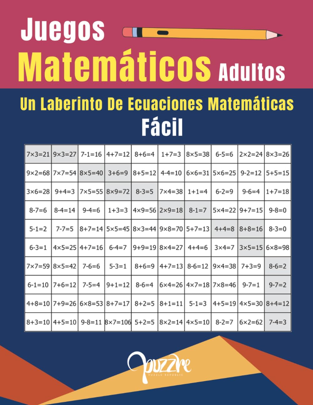 Juegos Matemáticos Adultos - un Laberinto de Ecuaciones Matemáticas Fácil: el Libro Rompecabezas