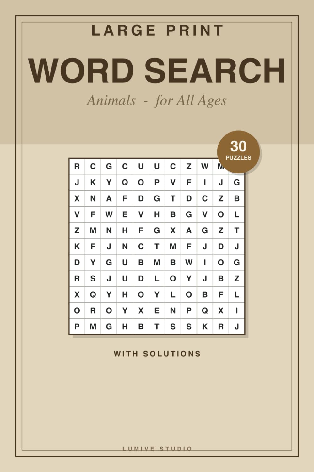 Animal Word Search: Large Print Puzzles for Animal Lovers - 30 Word Searches (Pets, Safari, Ocean, Birds) with Solutions