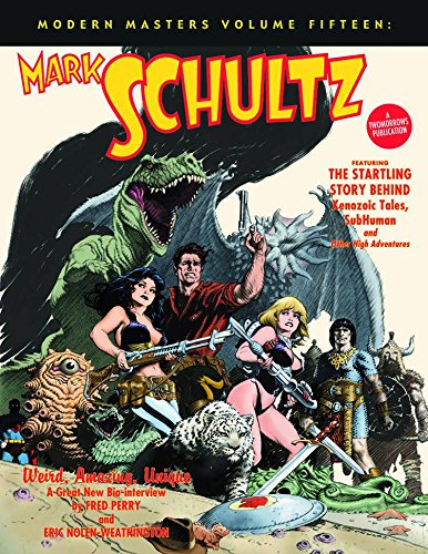 Modern Masters Volume 15: Mark Schultz