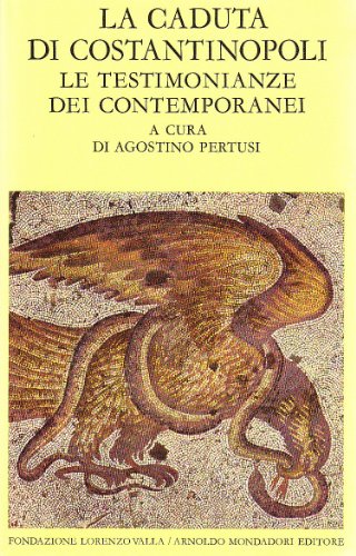 La caduta di Costantinopoli (Vol. 1