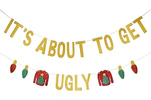 It's About To Get Ugly Banner - Xmas Party Supply by Naler