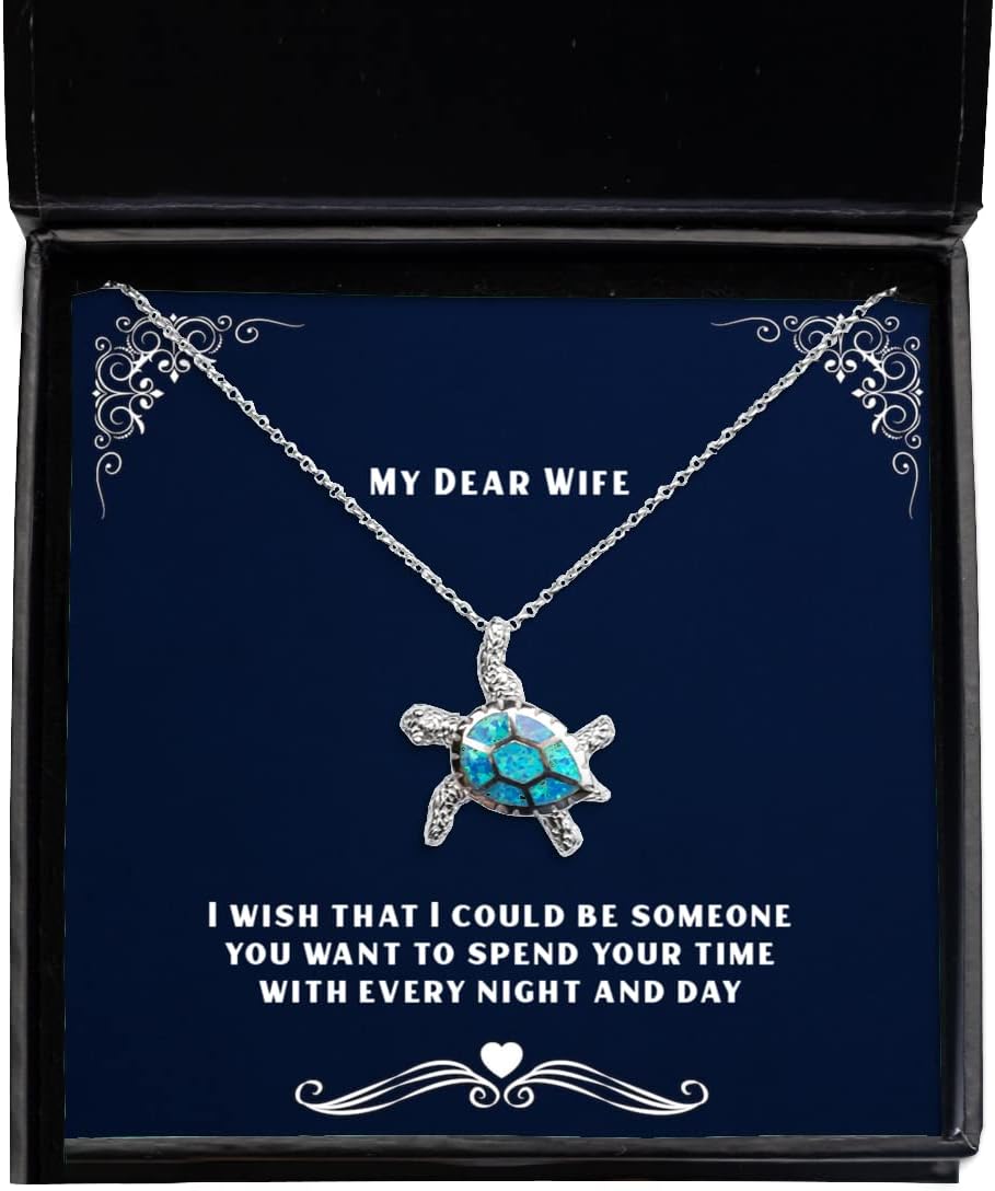 I Wish That I Could be Someone You Want to Spend Your time with Opal Turtle Necklace, Wife Present from Husband, Unique Jewelry for Wife