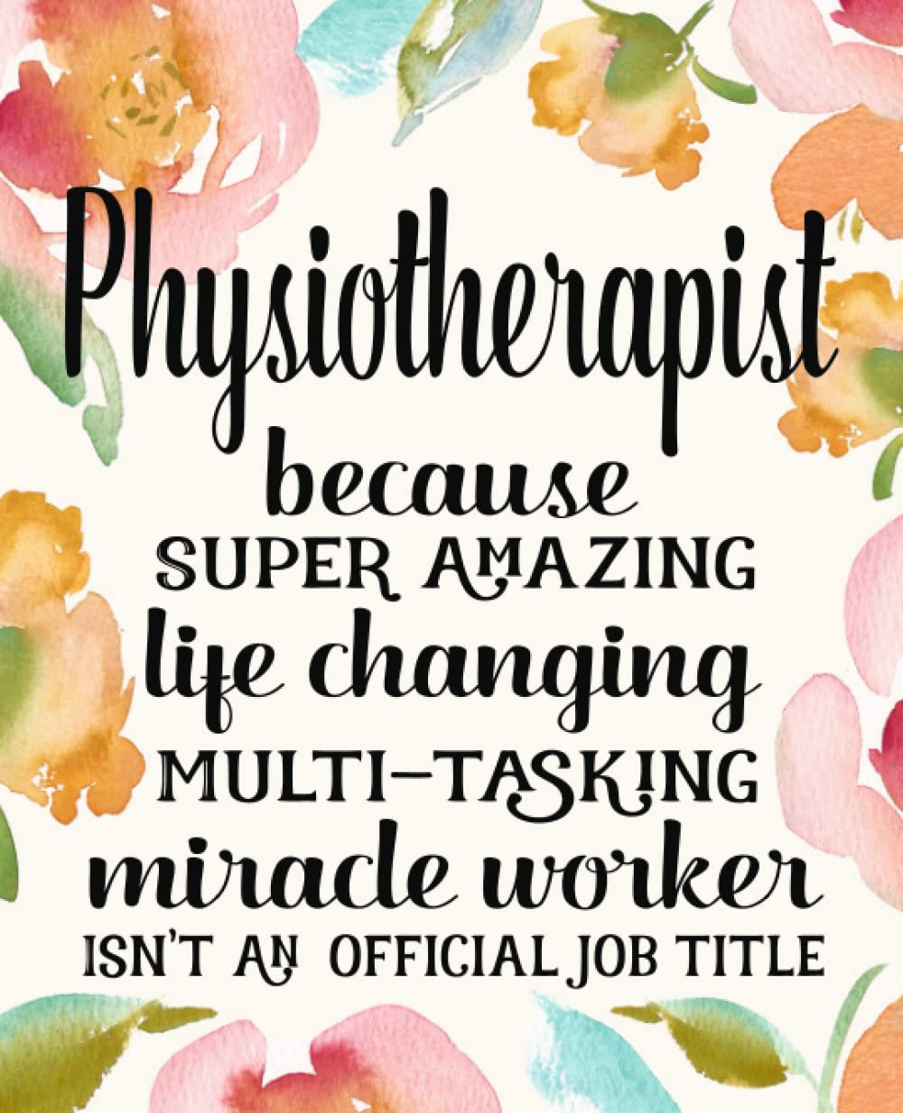 Physiotherapist Gifts: Funny Thank You Appreciation Present for Women Friends, Family or Coworkers