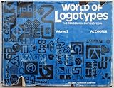 World of Logotypes: Trademark Encyclopedia, Vol. 3