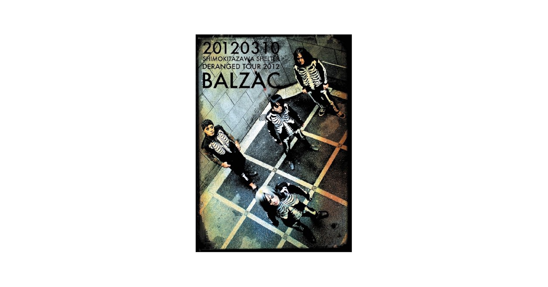 ☆BALZAC DVD 地獄の一夜　下北沢シェルター ☆BALZAC DVD 地獄の一夜下北沢シェルター