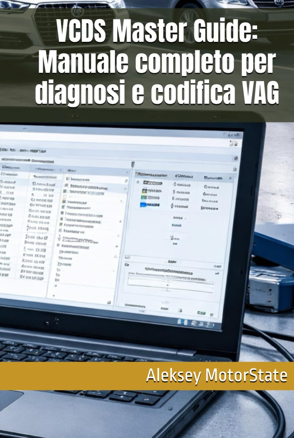 VCDS Master Guide: Manuale completo per diagnosi e codifica VAG