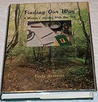 Finding Our Way: A Mother's Journey With Her Son 0897321626 Book Cover