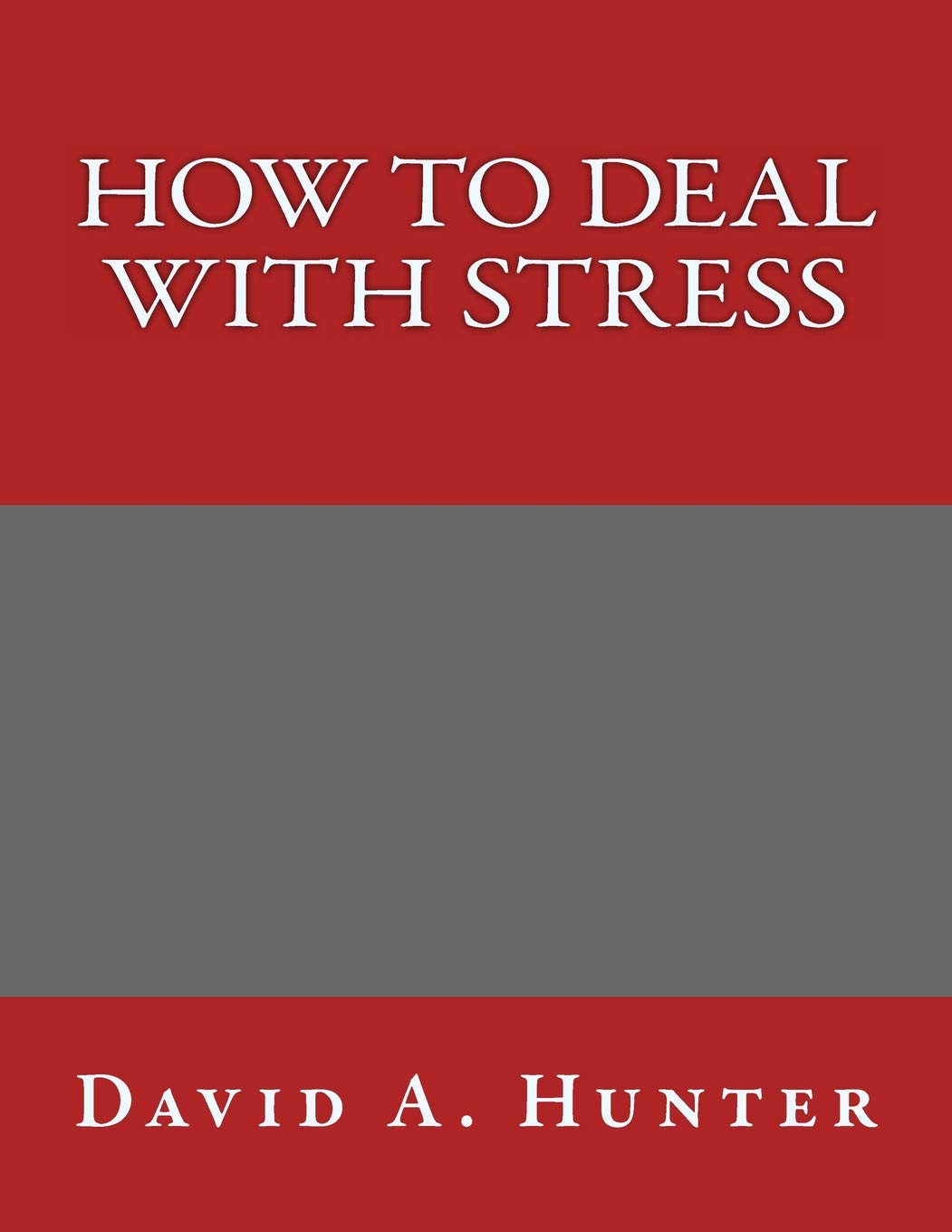 How to Deal with Stress