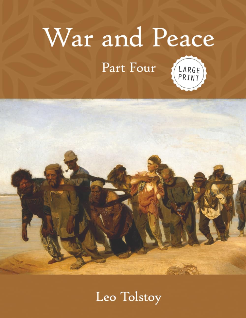 War and Peace: Part Four