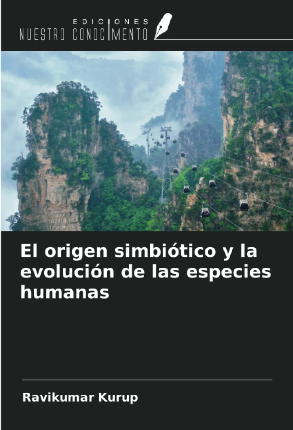 El origen simbiótico y la evolución de las especies humanas