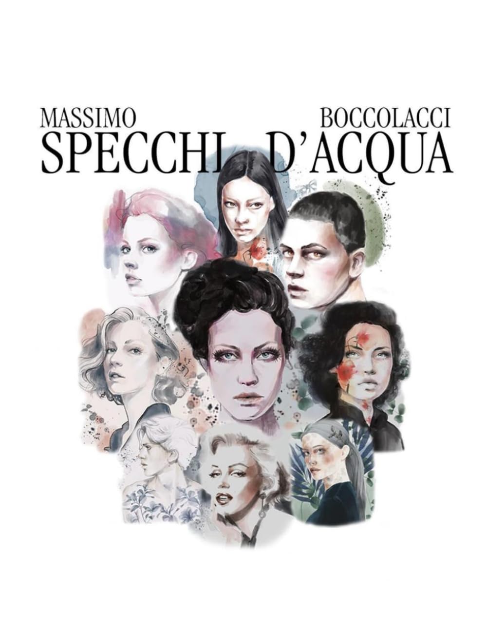 Specchi d'acqua: Ricordi di persone e personaggi