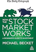 How the Stock Market Works: A Beginner's Guide to Investment (Daily Telegraph)