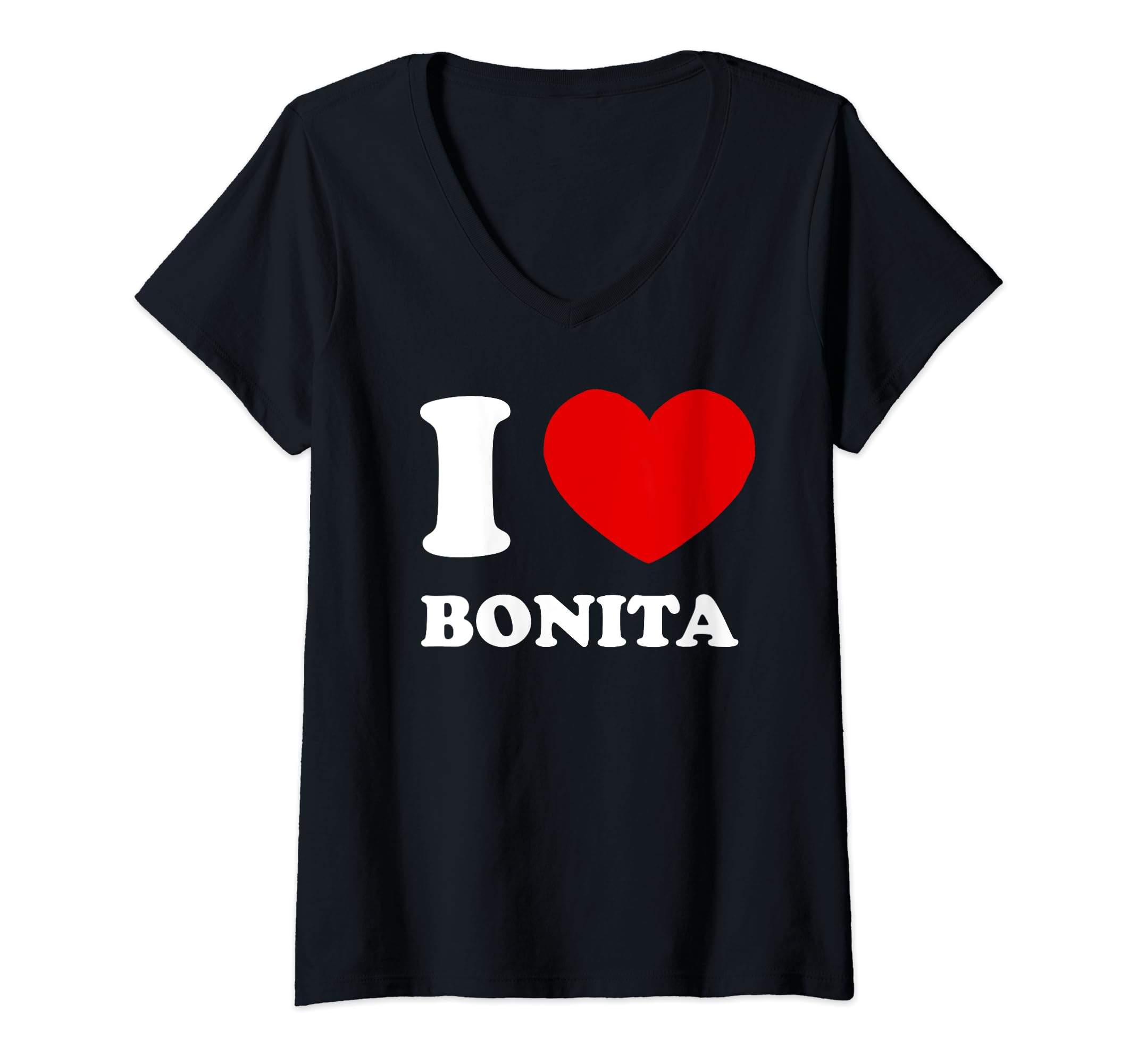 I Love Bonita I Heart Bonita Funny Bonita V-Neck T-Shirt