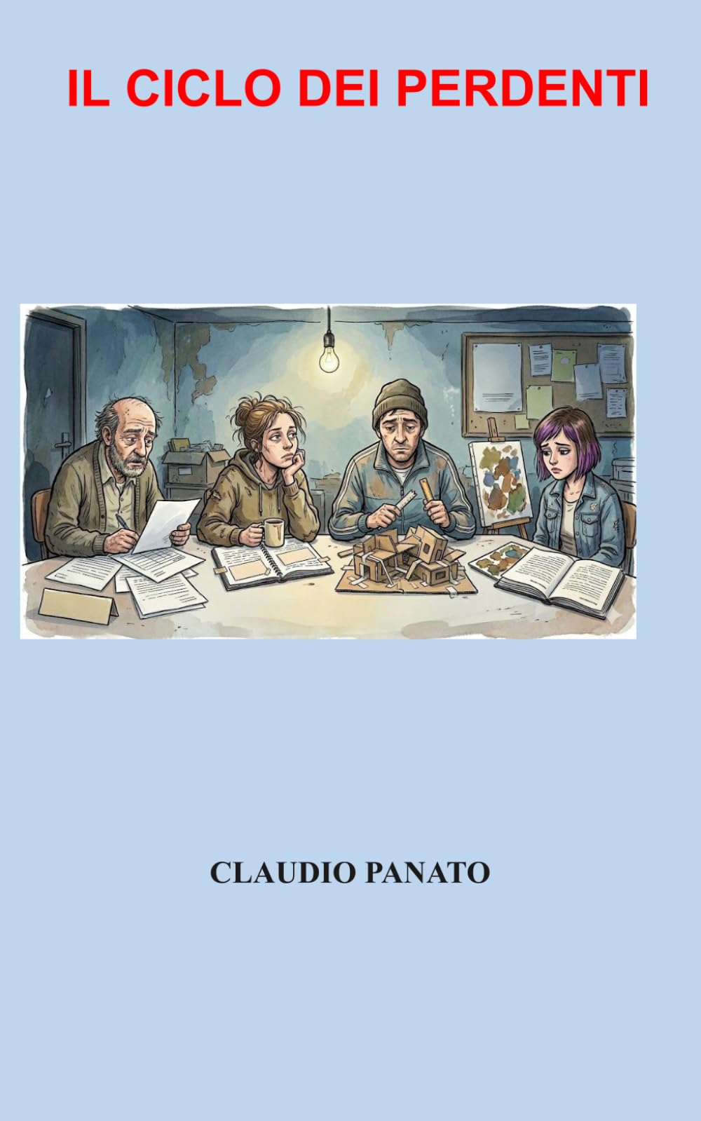 Il ciclo dei Perdenti