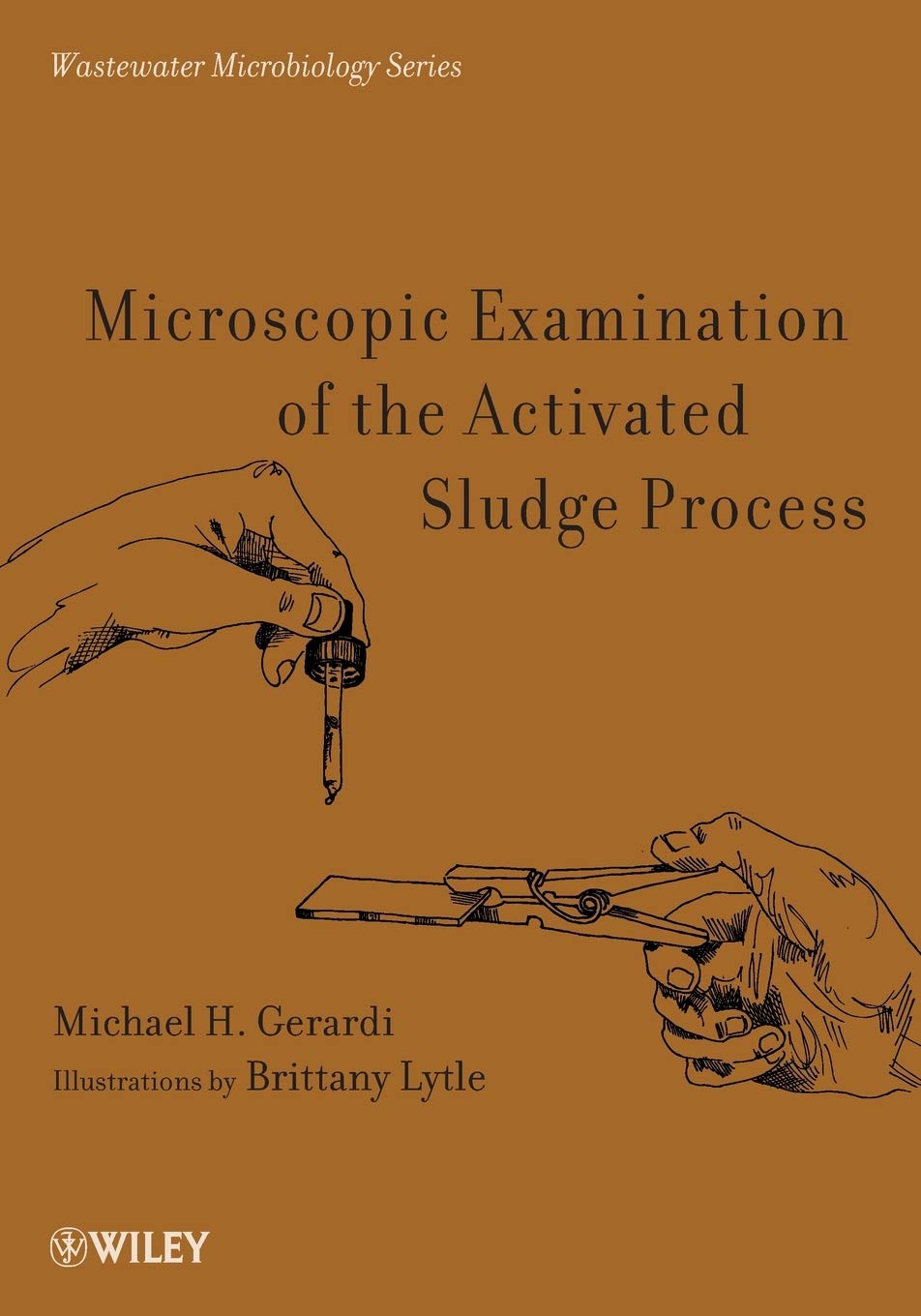 Microscopic Examination of the Activated Sludge Process Gerardi Paperback