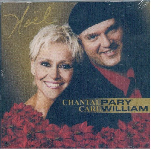 PARY;CHANTAL/WILLIAM - NOEL [Audio CD] PARY;CHANTAL/WILLIAM;CARL