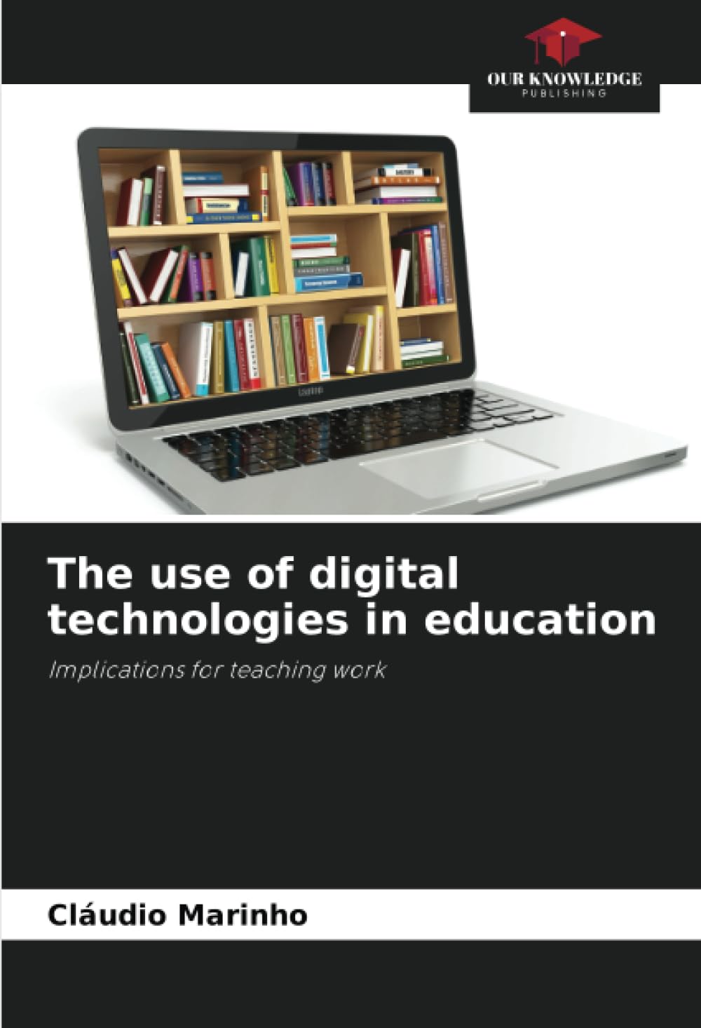 The use of digital technologies in education: Implications for teaching work