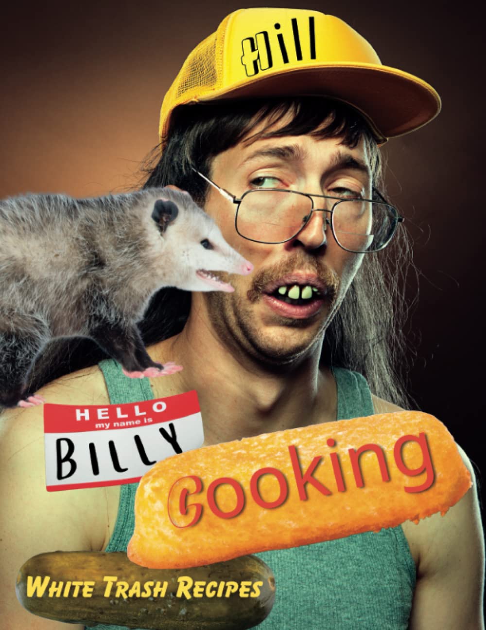 Hill Billy Cooking: White Trash Recipes (Simple Kids Teens Beginners and Adult Cookbook's) Paperback – 23 March 2023