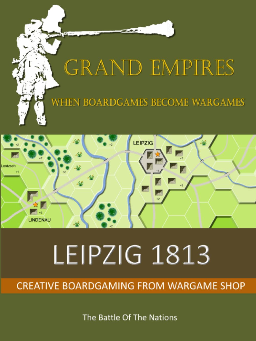 Leipzig 1813: The Battle of the Nations (Grand Empires)