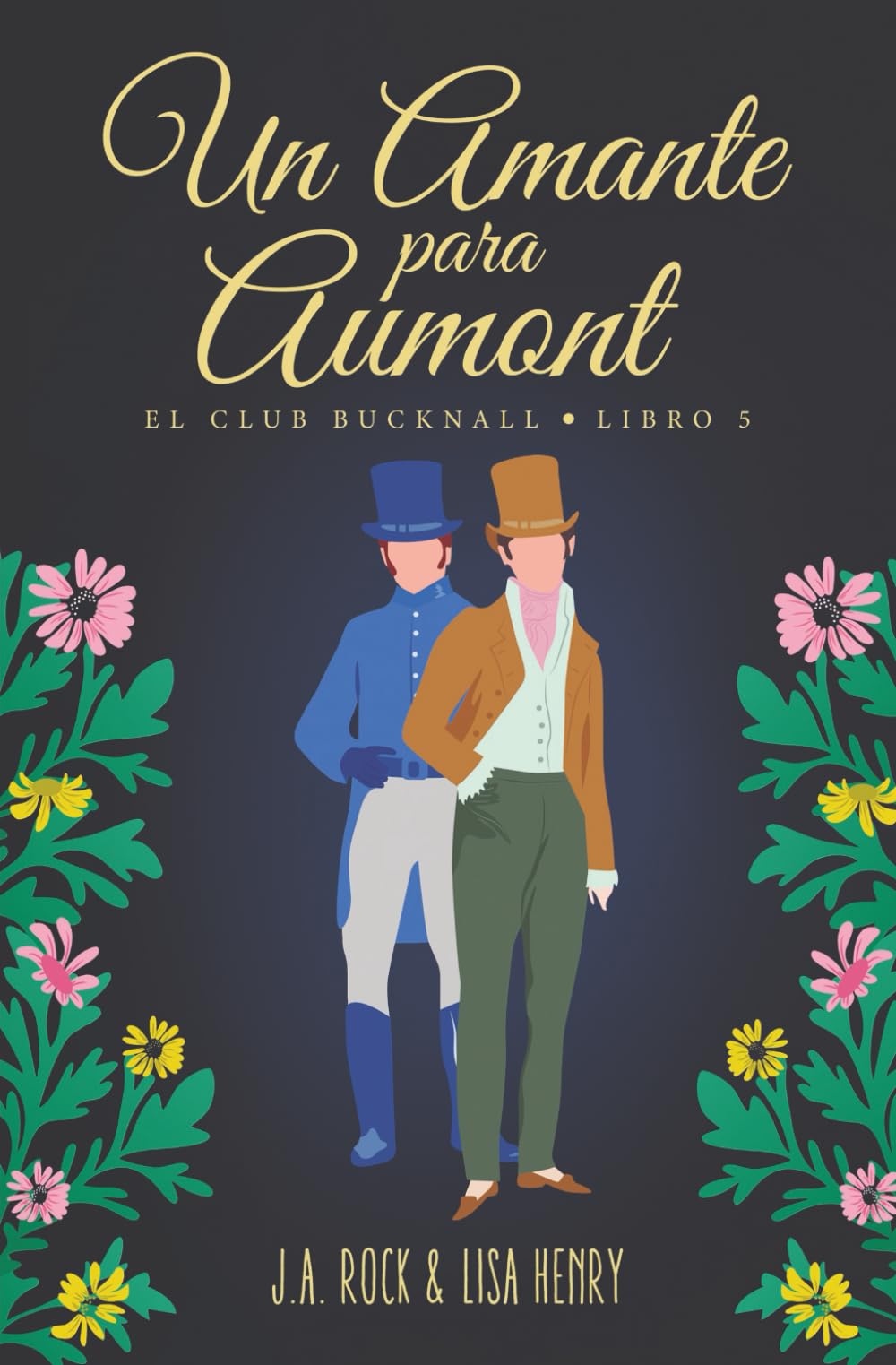 Un amante para Aumont (El club Bucknall)
