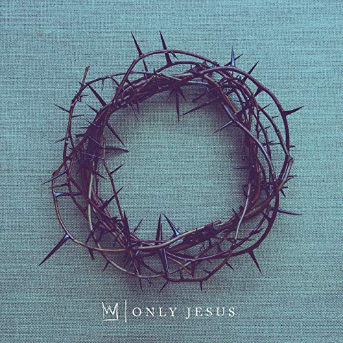 Only Jesus By Casting Crowns On Amazon Music Amazon Only jesus by casting crowns on amazon music amazon