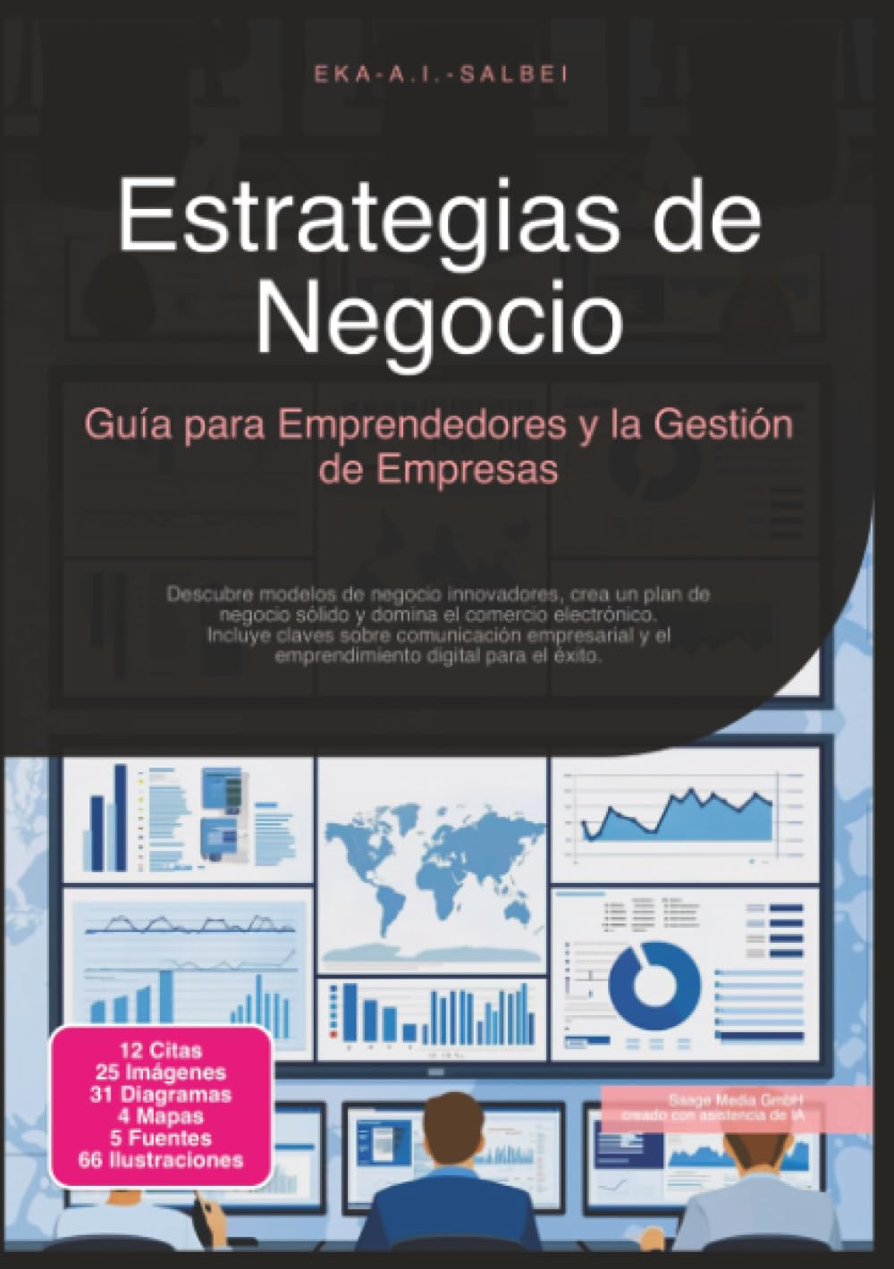 Estrategias de Negocio: Guía para Emprendedores y la Gestión de Empresas