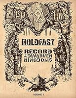Holdfast - Record of The Dwarven Kingdoms Vol. 1 0615929400 Book Cover