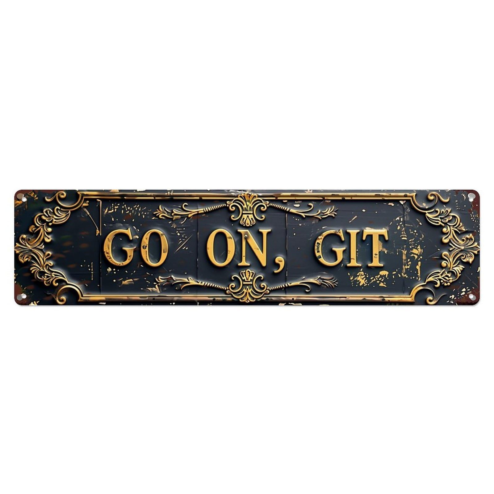 Go On Git Sign Pattern Metal Tin Sign Plaque