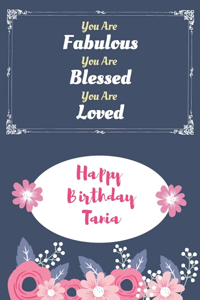 Total 61+ imagem happy birthday tania - br.thptnganamst.edu.vn
