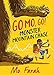 Go Mo Go: Monster Mountain Chase!: Book 1