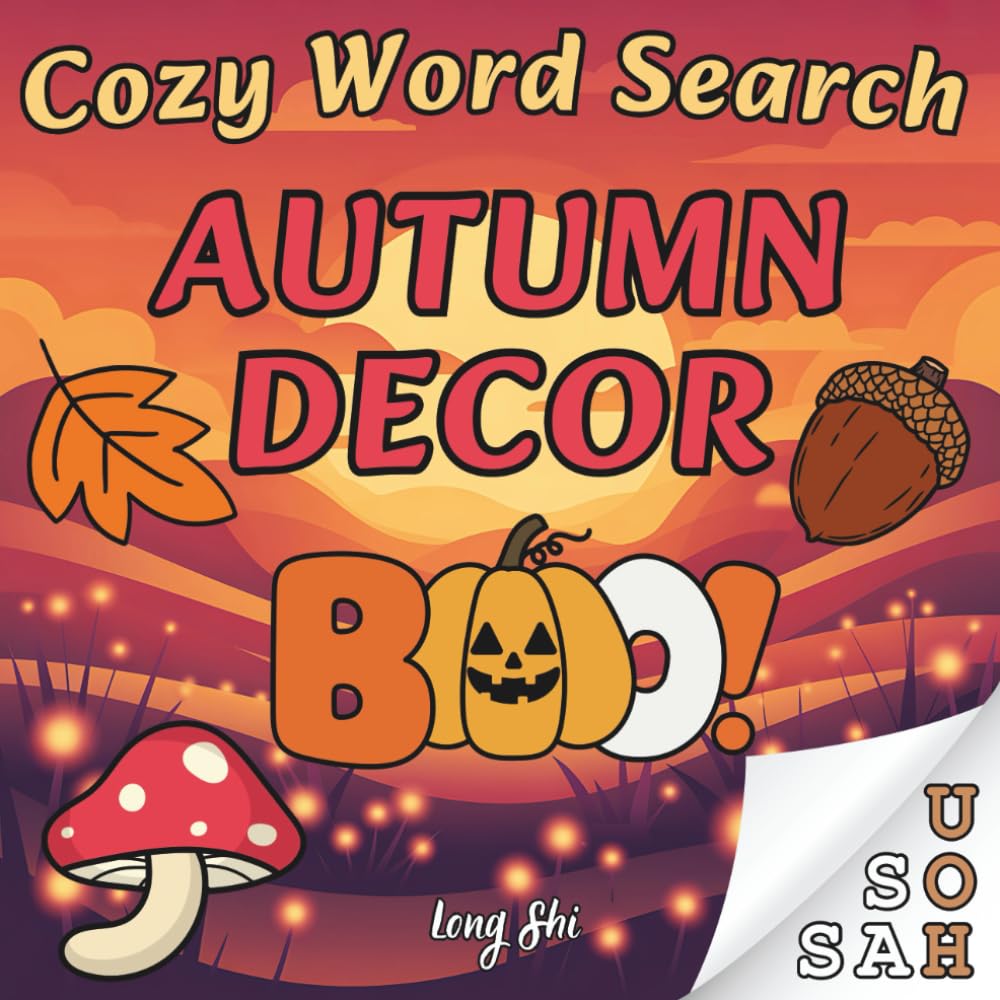 Cozy Word Search Autumn Decor: A Cute and Comfy Coloring Word Search Puzzle Book for Kids,Teens and Adults