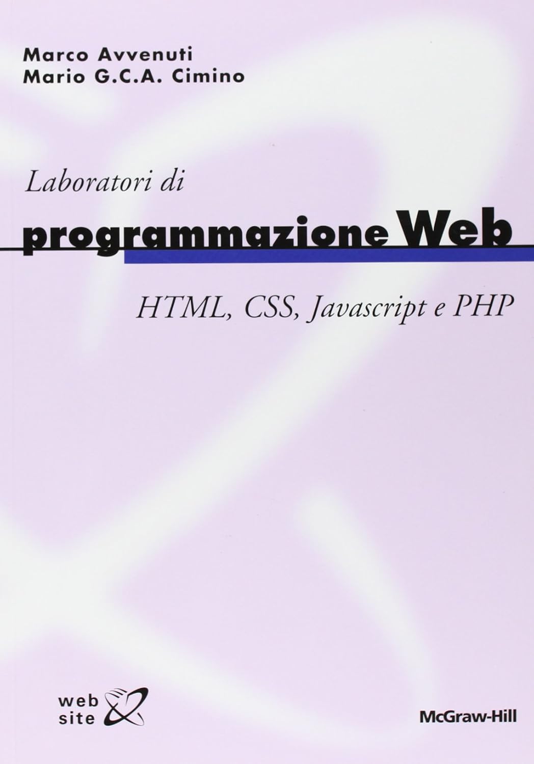 Amazon.it: Laboratori di programmazione web. HTML, CSS, Javascript e ...