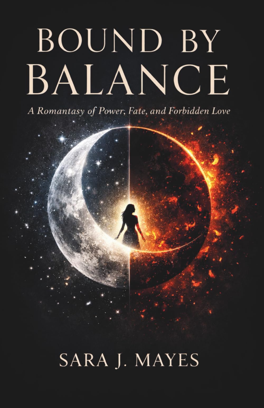 Bound by Balance, A Romantacy of Power, Fate, and Forbidden Love: A fast-paced fantasy romance novella