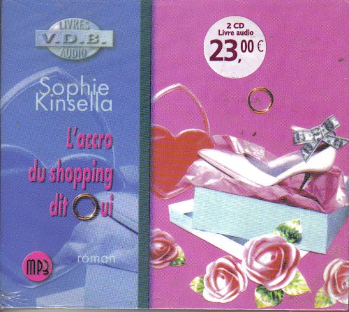 ACCRO DU SHOPPING DIT OUI (L') MP3 [Audio CD]