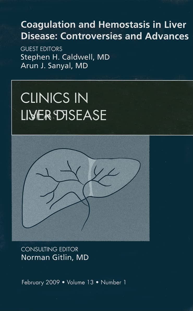 Buy Coagulation and Hemostasis in Liver Disease: Controversies and Advances: Volume 13-1 (Clinics in Liver Disease) — BookShops.in