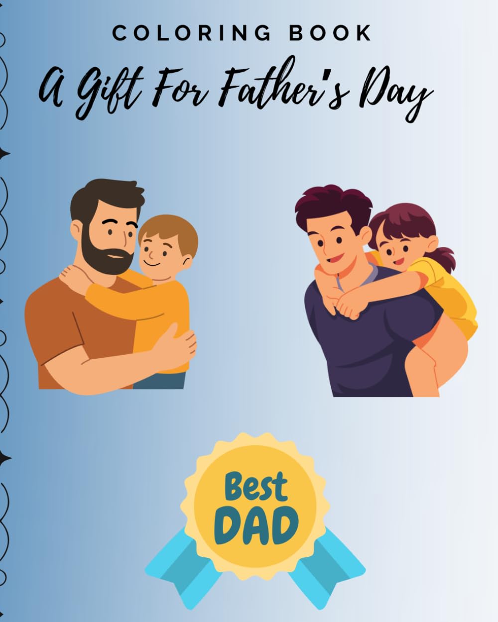 Coloring Book A gift For Father's Day