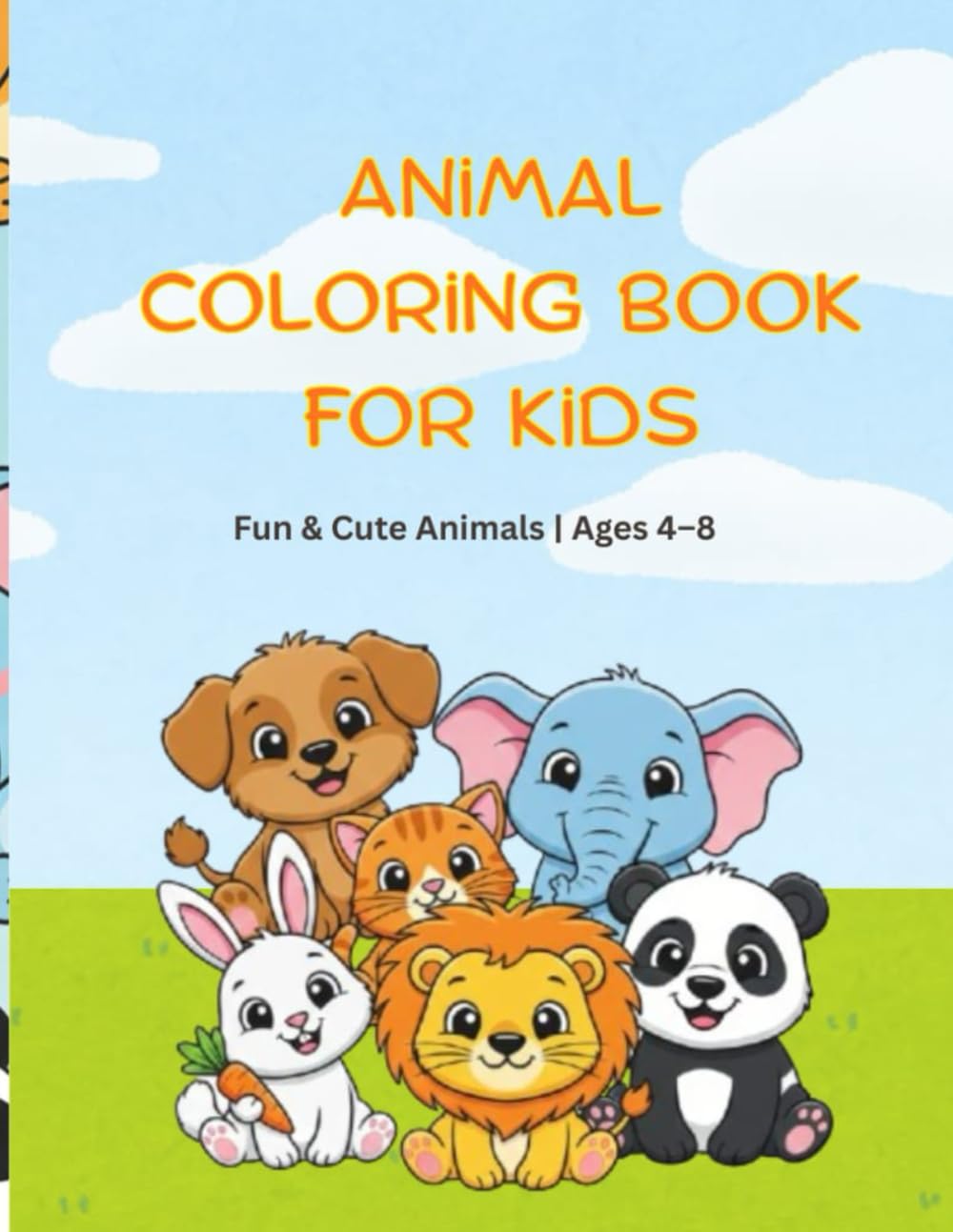 ANIMAL COLORING BOOK FOR KIDS: Fun & Cute Animals | Ages 4–8