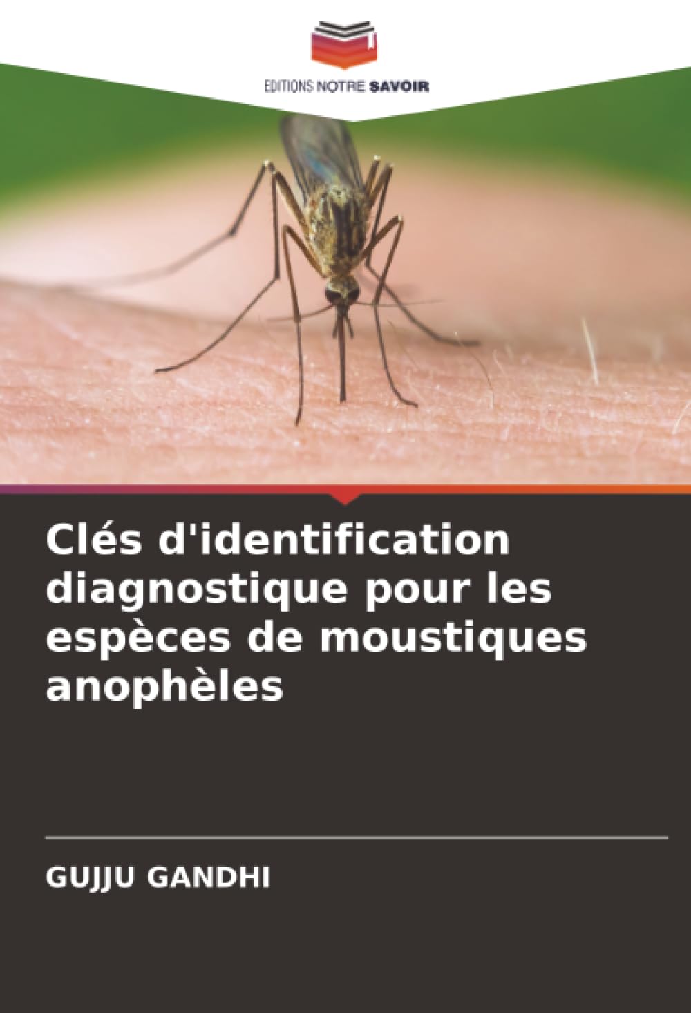 Clés d'identification diagnostique pour les espèces de moustiques anophèles