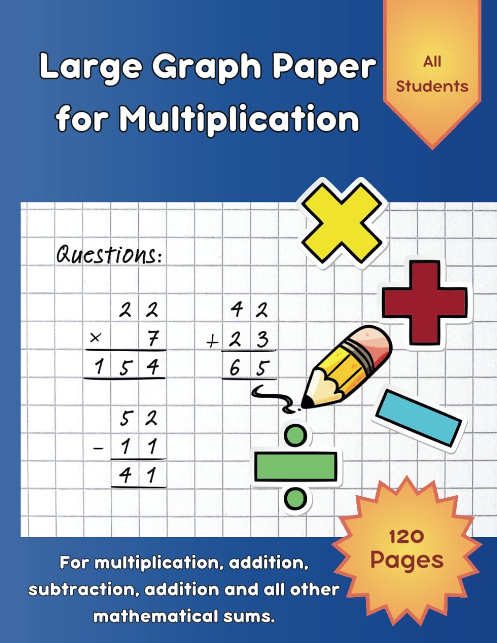 Large Graph Paper for Multiplication: 120 1/2 inch Quad Ruled Graph Sheets for Primary Elementary Kids and Students, 8.5" x 11" Large Grid Paper to Assist Setting Out of Math Problems