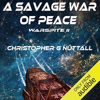 A Savage War of Peace Audiolibro Por Christopher G. Nuttall arte de portada