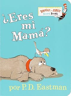 ¿Eres Tú Mi Mamá? Are You My Mother? Spanish Edition Board Book by P.D. Eastman - Ideal for Babies & Toddlers