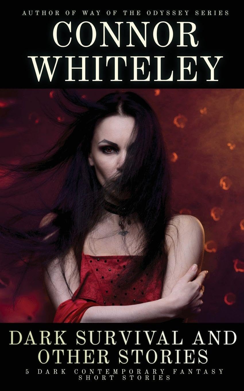 Dark Survival and Other Stories: 5 Dark Contemporary Fantasy Short Stories (Hell's Place Contemporary Fantasy Stories)