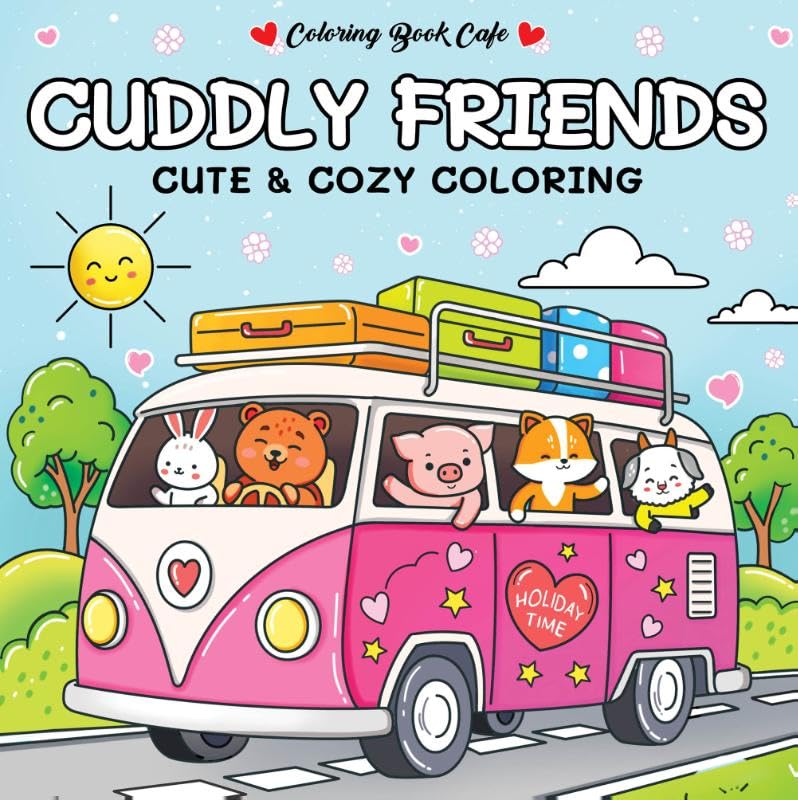 Cuddly friends - Coloring Book Cafe: Cute & cozy coloring