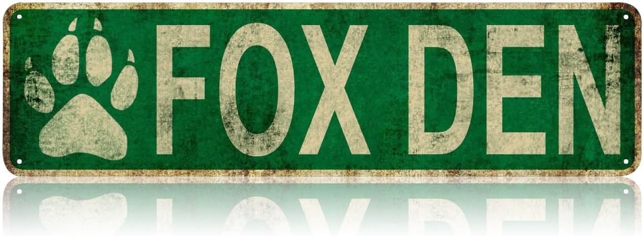 Vintage Signs Fox Den Sign Street Signs Retro Metal Sign for Home Garage Farmhouse Bar Coffee Garden Bathroom Kitchen House Man Cave and Gothic Indoor Ourdoor Decor,Aluminium 4x16 Inch