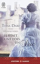Download Les héritières, Tome 1 : Il était une fois un duc PDF