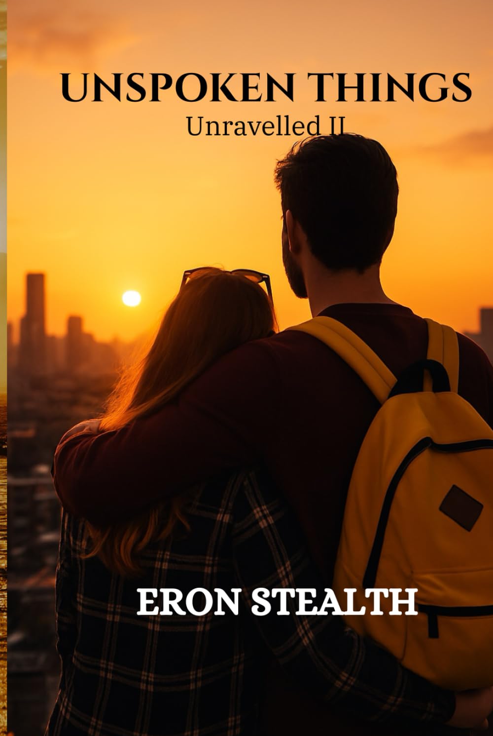 Unspoken Things: Unravelled II